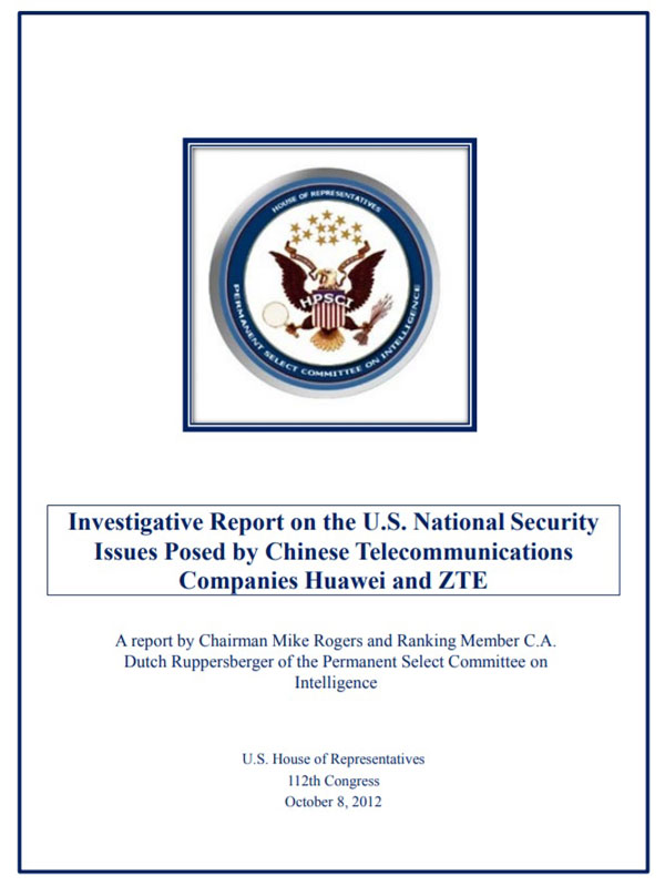 중국 통신사 화웨이와 ZTE가 일으키는 미국 안보 이슈에 대한 조사 보고서 (출처:미국 하원)