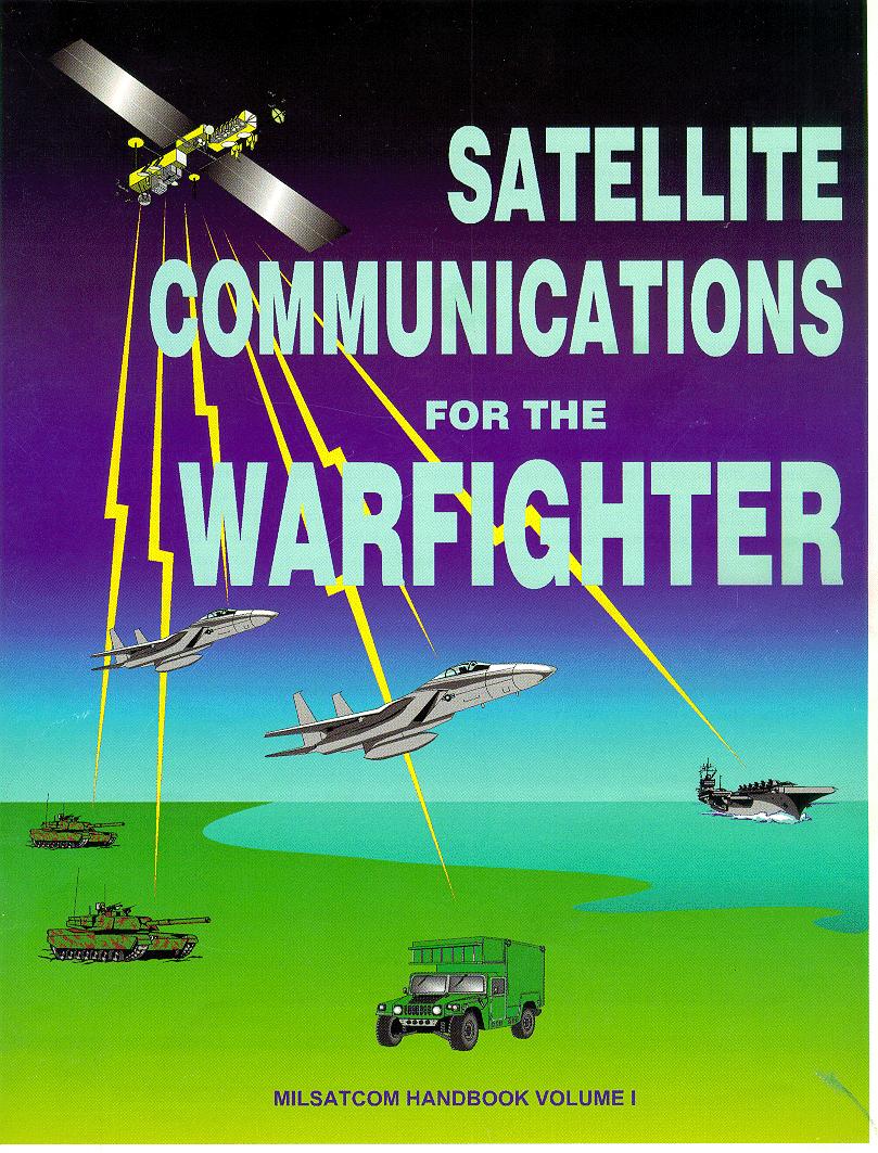 미국 우주군 산하 군사위성국의 ‘전투기용 위성작전 핸드북’, 위성을 이용한 미군의 통신과 작전을 설명한다.