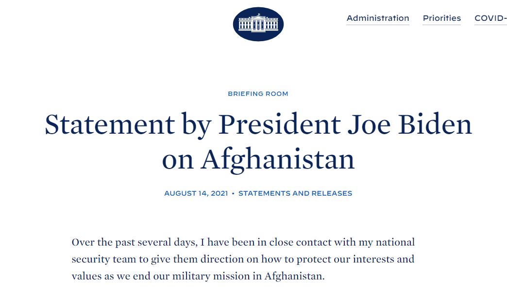 바이든 미국 대통령이 14일(현지시간) 발표한 아프간 관련 성명 (출처: 미국 백악관 홈페이지)
