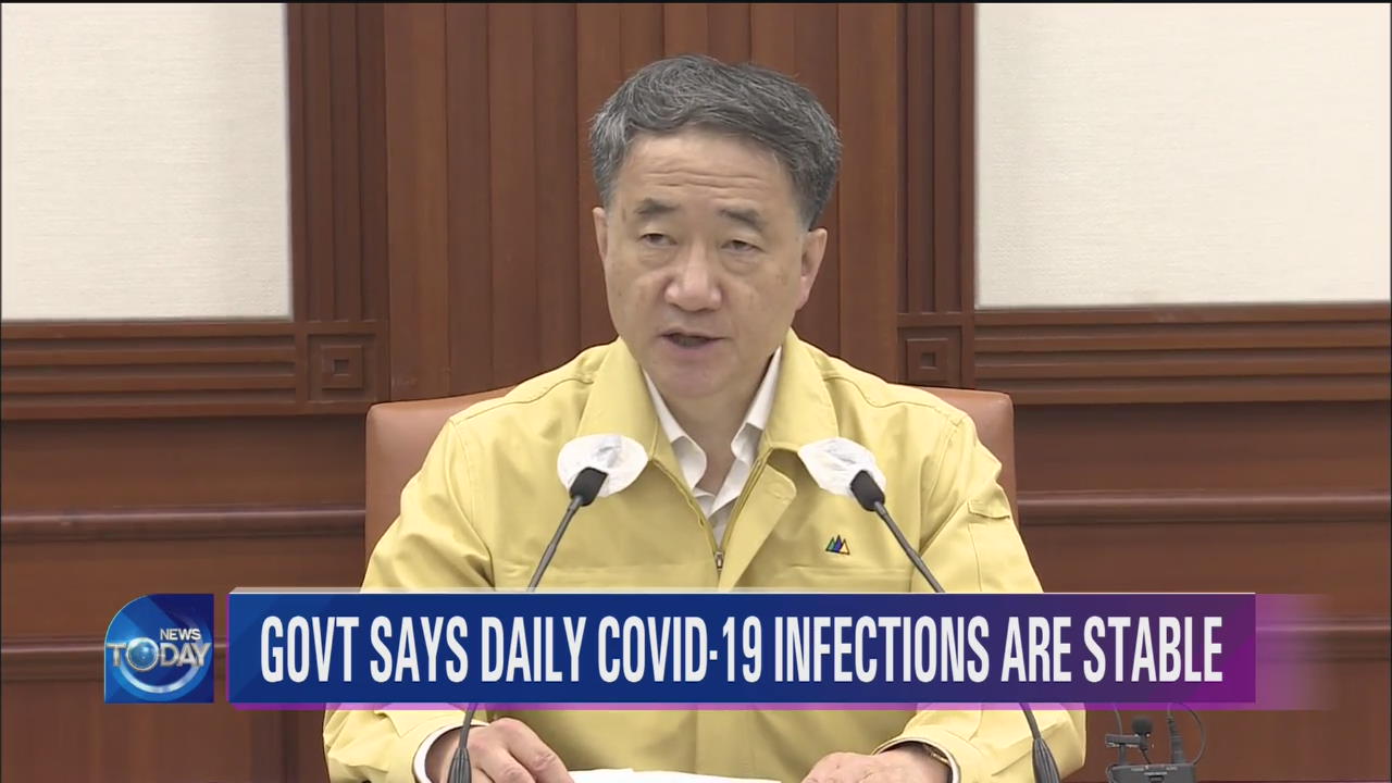 GOVT SAYS DAILY COVID-19 INFECTIONS ARE STABLE