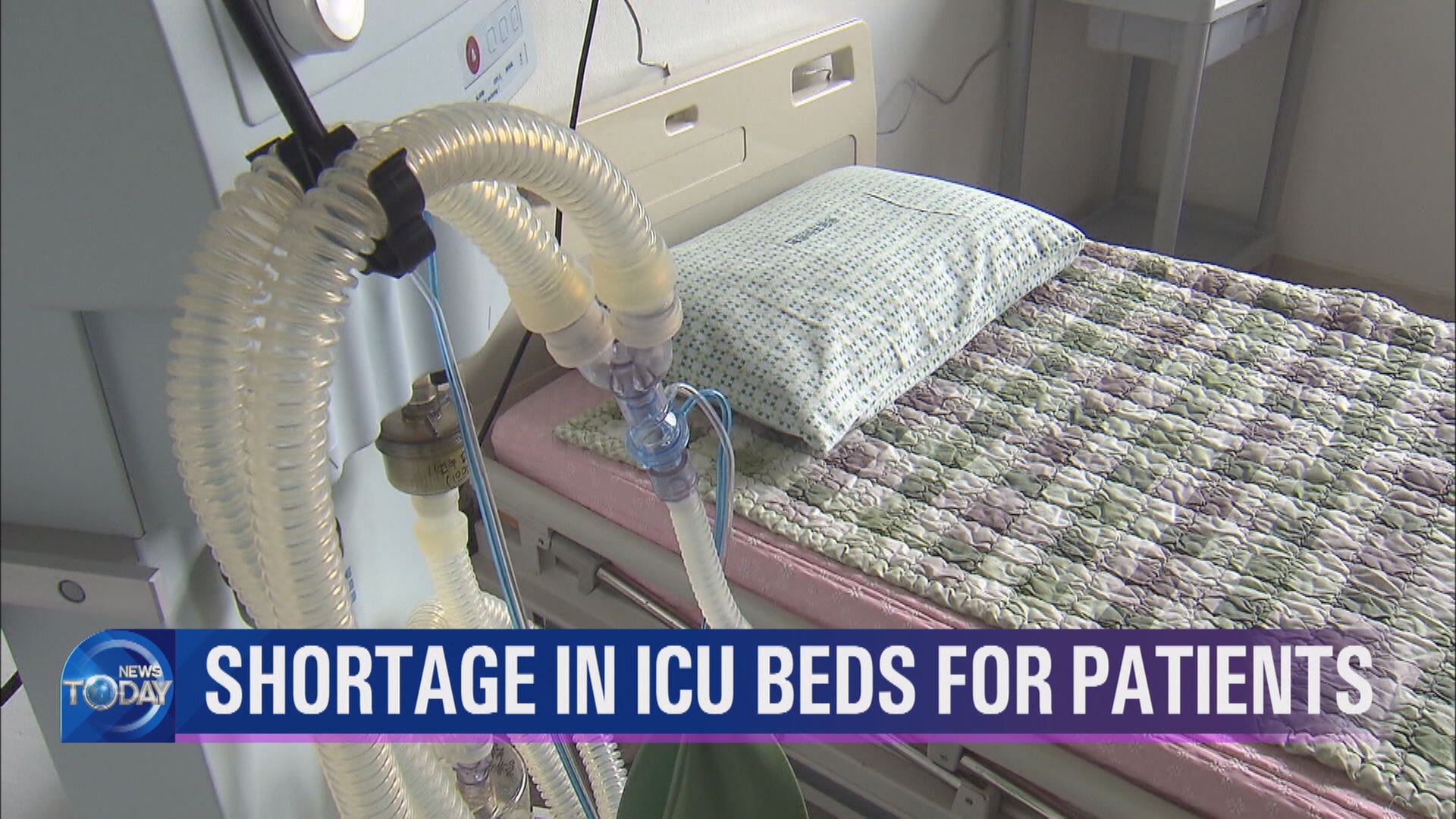 SHORTAGE IN ICU BEDS FOR PATIENTS 