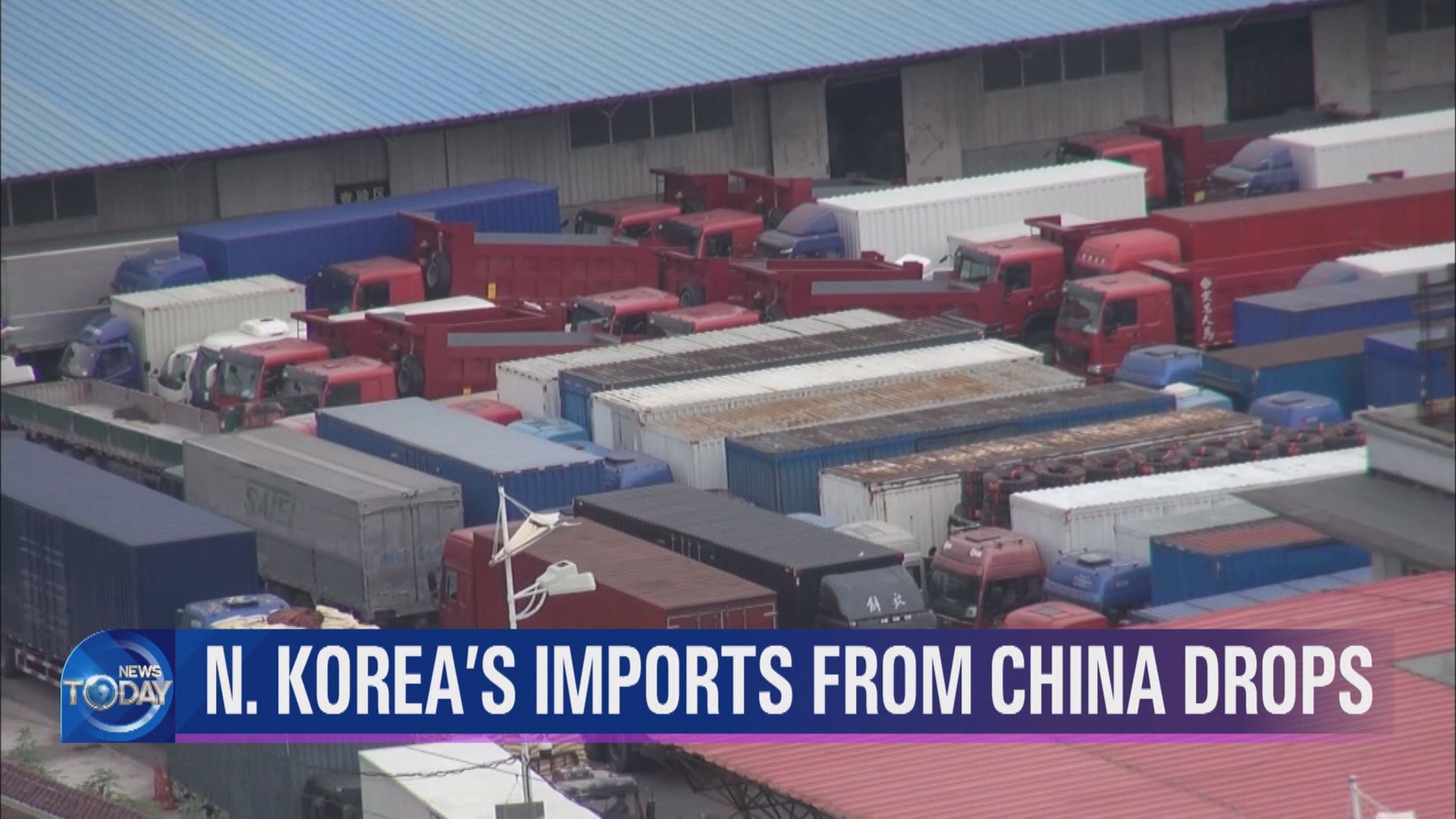 N. KOREA’S IMPORTS FROM CHINA DROPS
