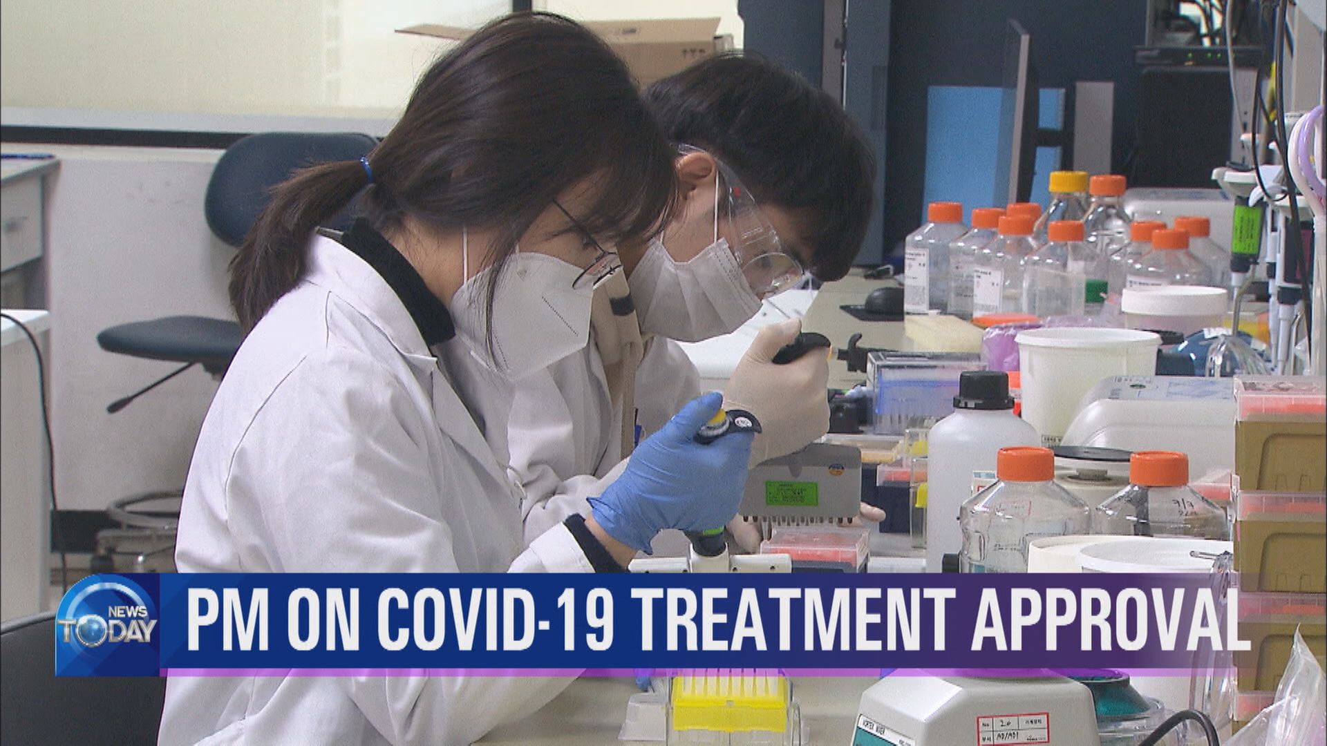 PM ON COVID-19 TREATMENT APPROVAL