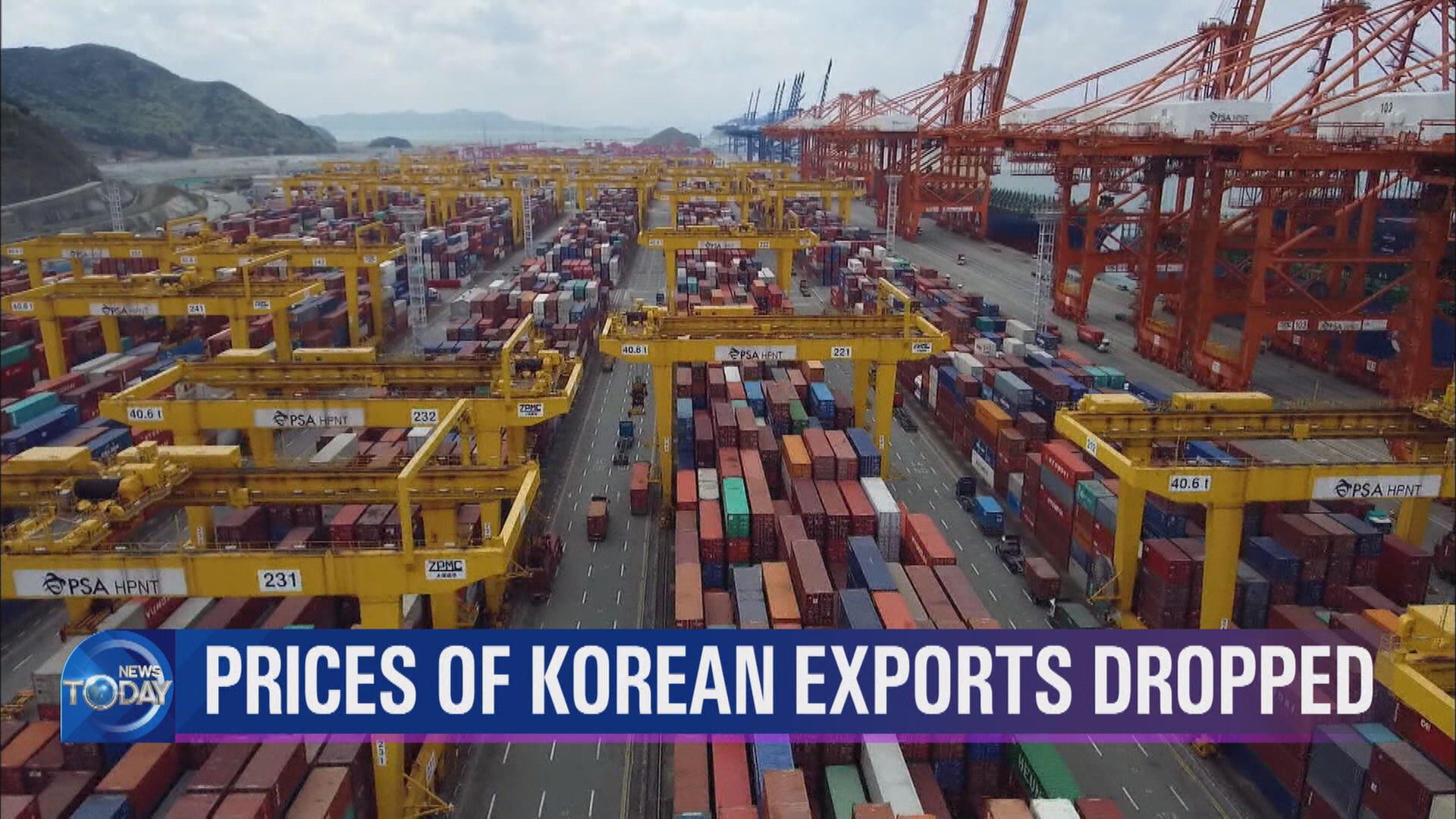 PRICES OF KOREAN EXPORTS DROPPED