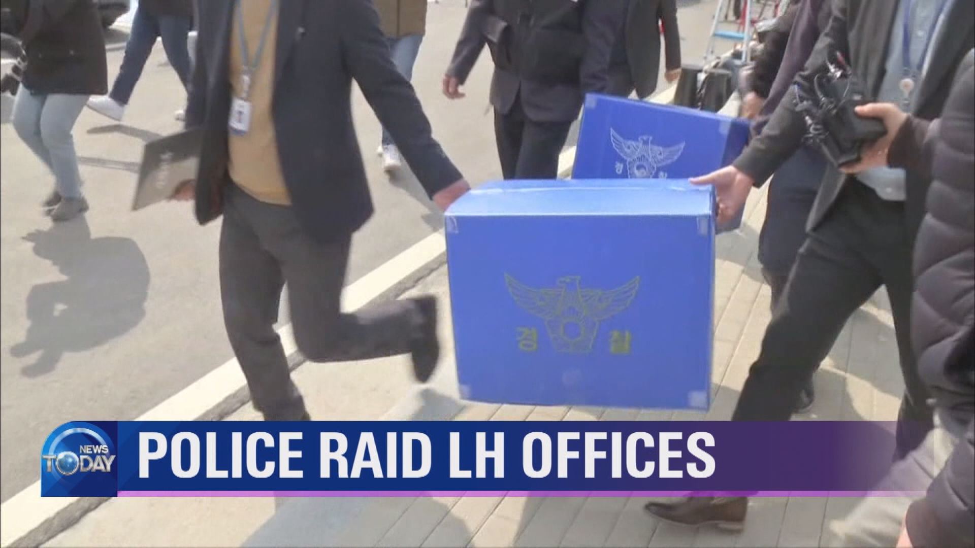 POLICE RAID LH OFFICES