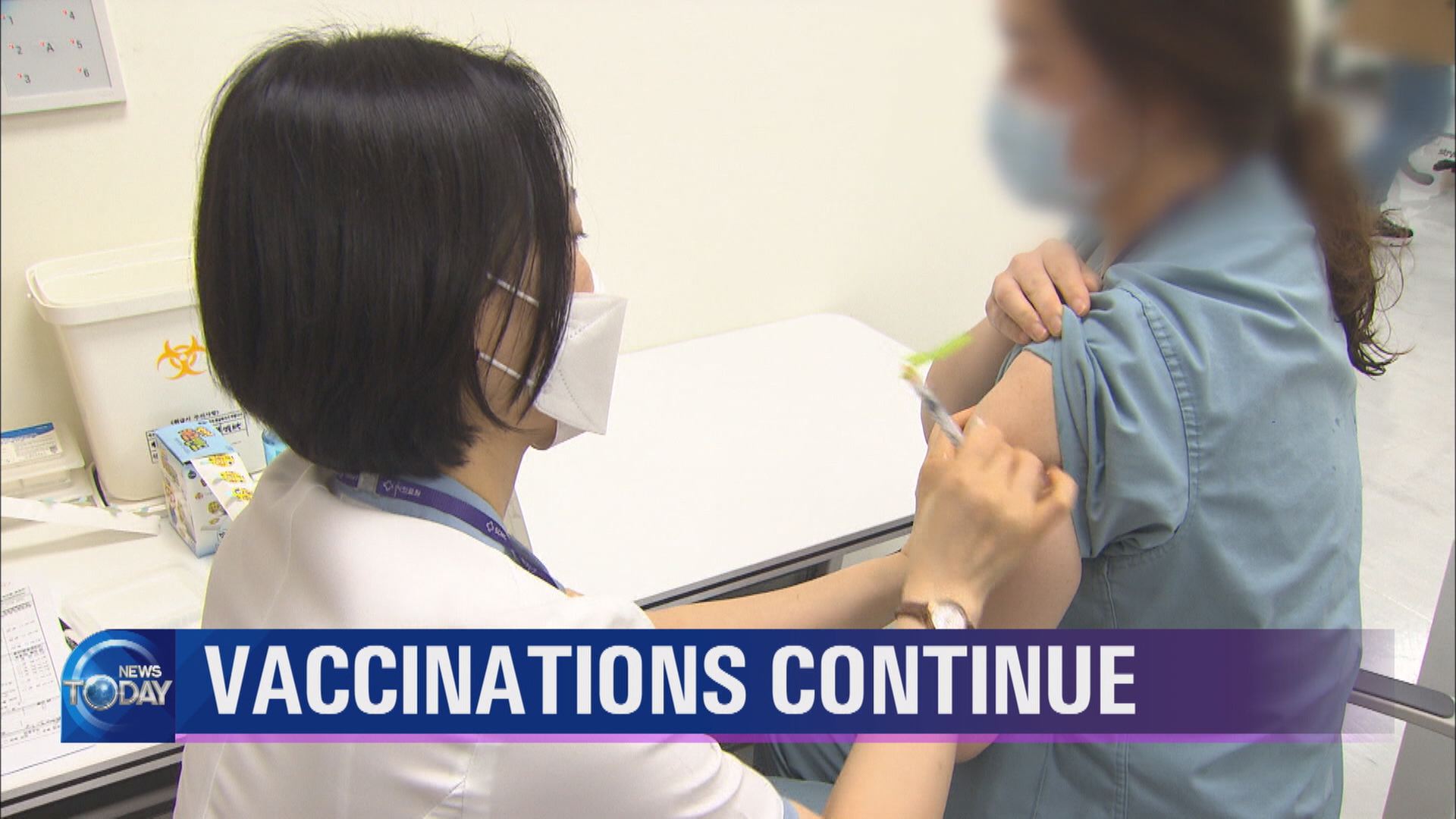 VACCINATIONS CONTINUE