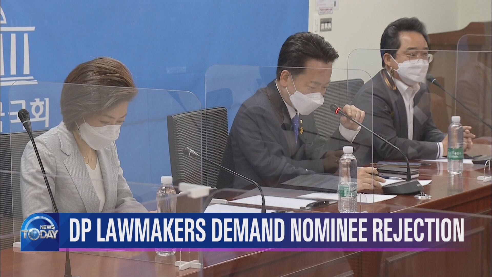 DP LAWMAKERS DEMAND NOMINEE REJECTION