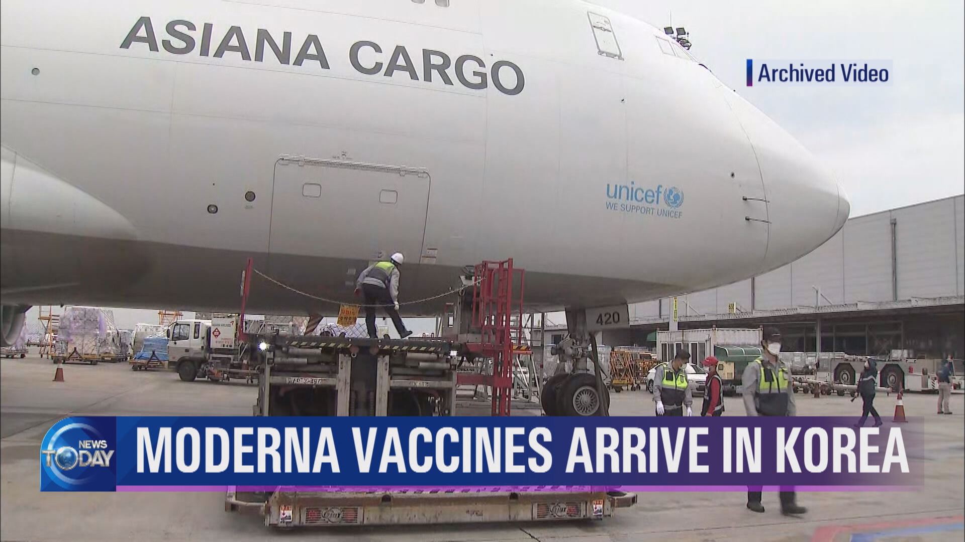 MODERNA VACCINES ARRIVE IN KOREA