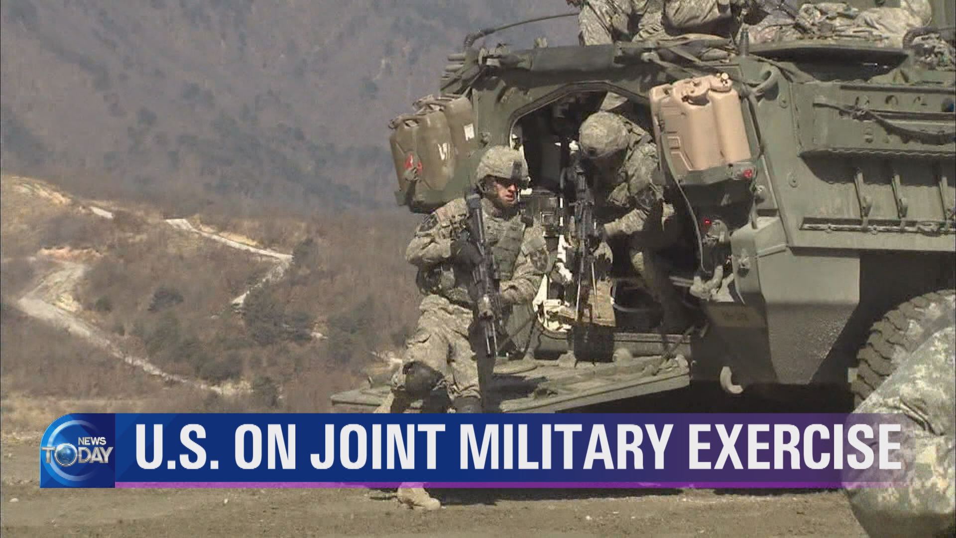 U.S. ON JOINT MILITARY EXERCISE