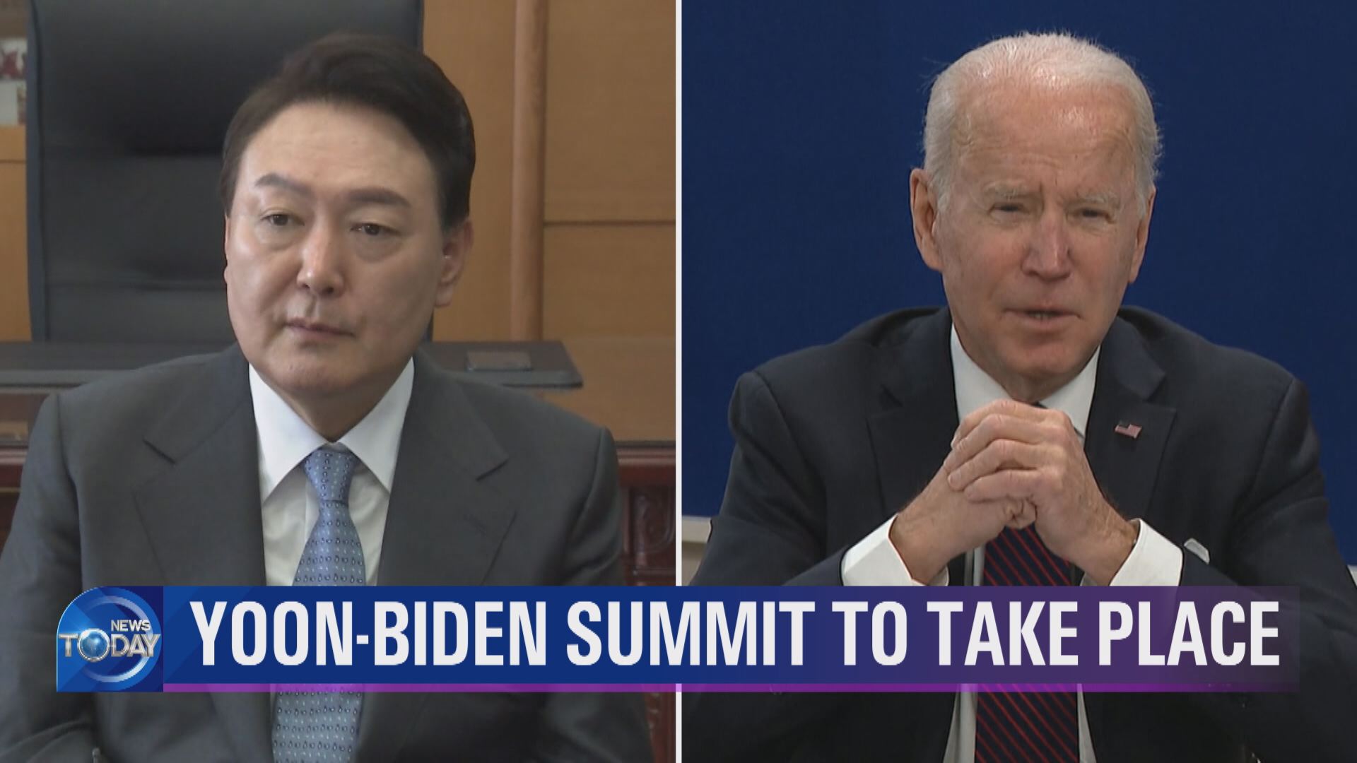YOON-BIDEN SUMMIT TO TAKE PLACE