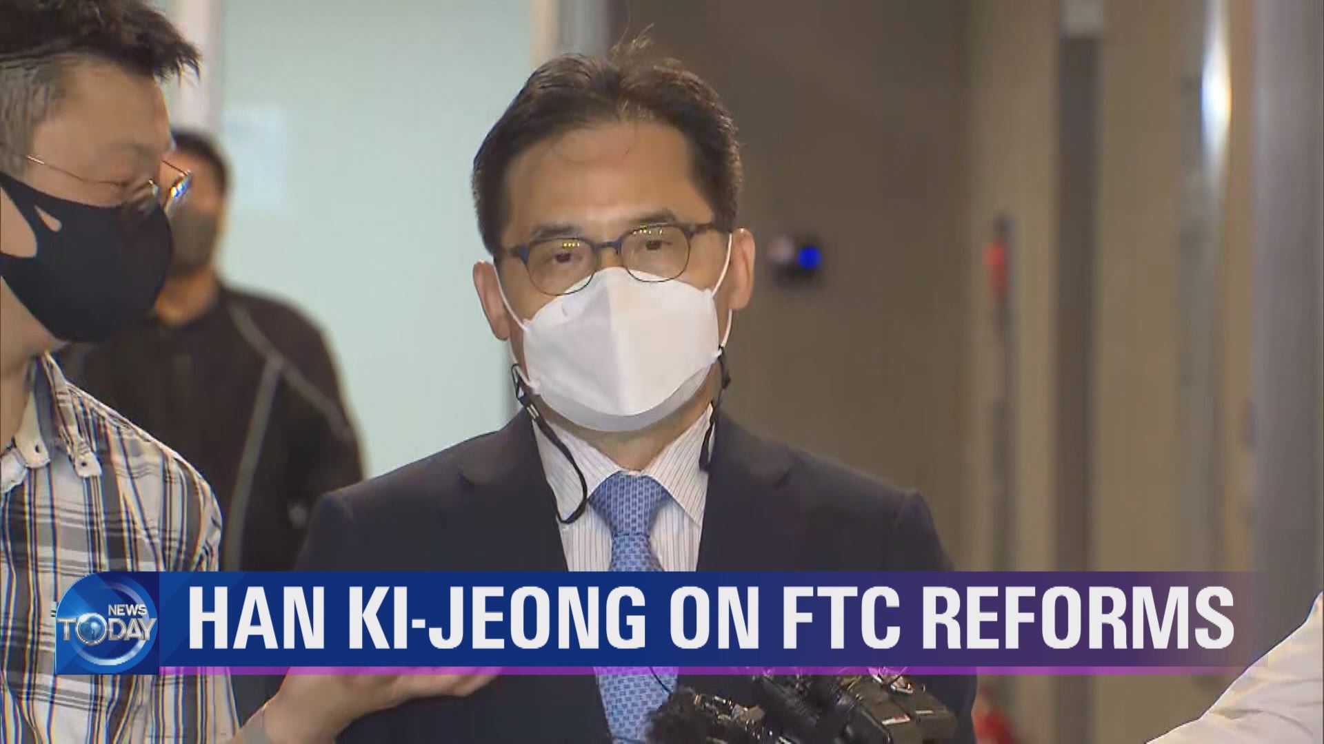HAN KI-JEONG ON FTC REFORMS